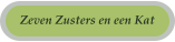 Zeven Zusters en een Kat
