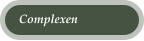 Complexen