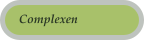 Complexen