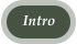 Intro