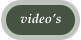 video’s